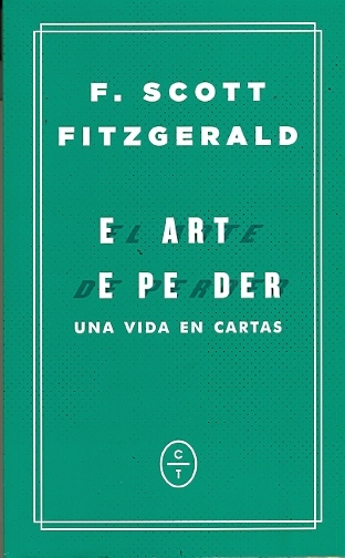 EL ARTE DE PERDER. Una vida en cartas