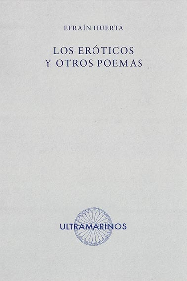 Los eróticos y otros poemas