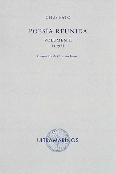 Poesía reunida. Vol. II