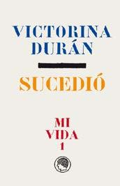 Mi vida 1. Sucedió