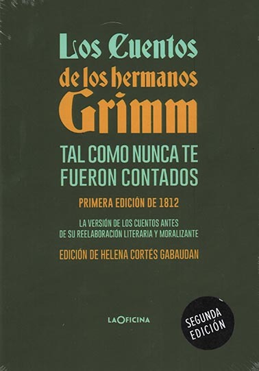 Los cuentos de los hermanos Grimm tal como nunca te fueron contados