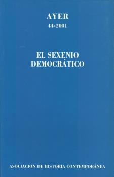 El sesenio democrático
