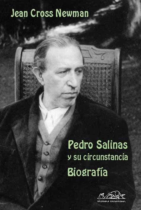 Pedro Salinas y su circunstancia