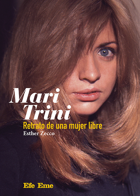 Mari Trini. Retrato de una mujer libre