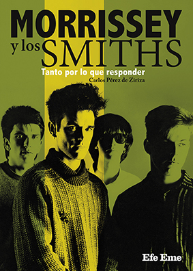 Morrissey y lo Smiths. Tanto por lo que responder