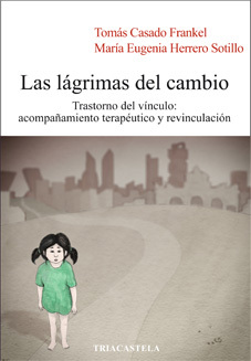 Las lágrimas del cambio