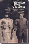 FRANCISCO FERRER Y GUARDIA