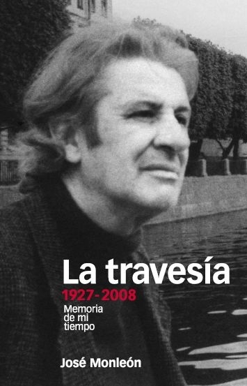 La travesía. 1927-2008