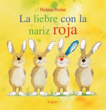 La liebre con la nariz roja