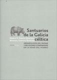 Santuarios de la Galicia céltica