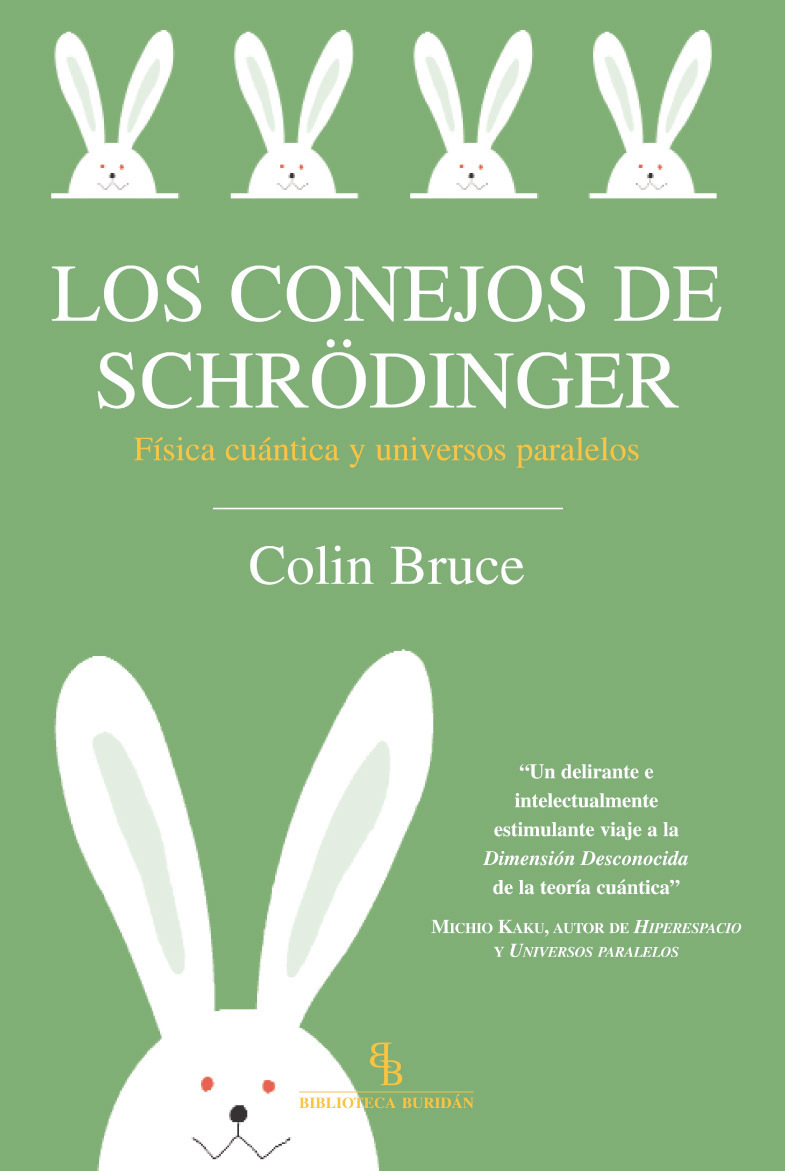 Los conejos de Schrödinger