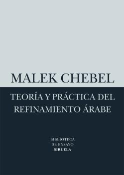 Teoría y práctica del refinamiento árabe