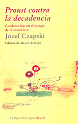 Proust contra la decadencia