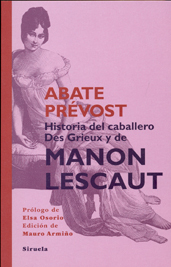 Historia del Caballero Des Grieux y de Manon Lescaut