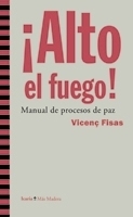 Alto el fuego!