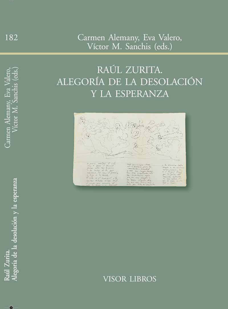 Raúl Zurita. Alegoría de la desolación y la esperanza