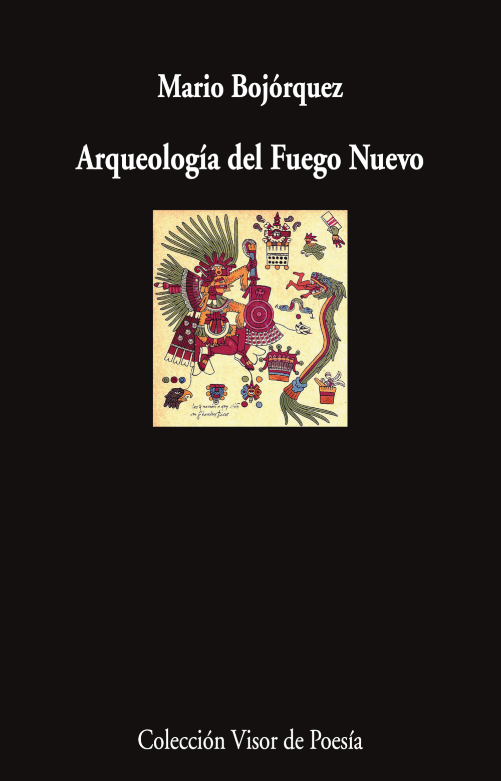 Arqueología del fuego nuevo