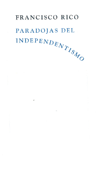 Paradojas del independentismo