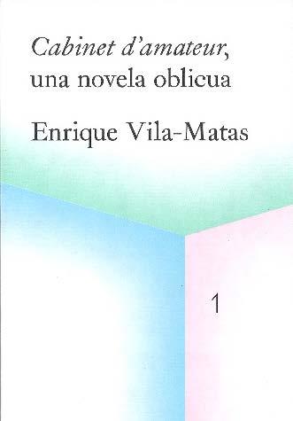 Cabinet d´amateur, una novela oblicua