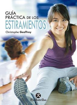 Guía práctica de los estiramientos  (Bicolor)