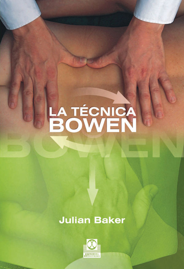 Técnica Bowen, La