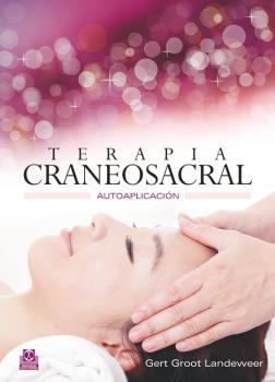 Terapia craneosacral. Autoaplicación  (Cartoné+ color)