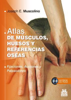 Atlas de músculos, huesos y referencias óseas  (Libro + CD) (Color)