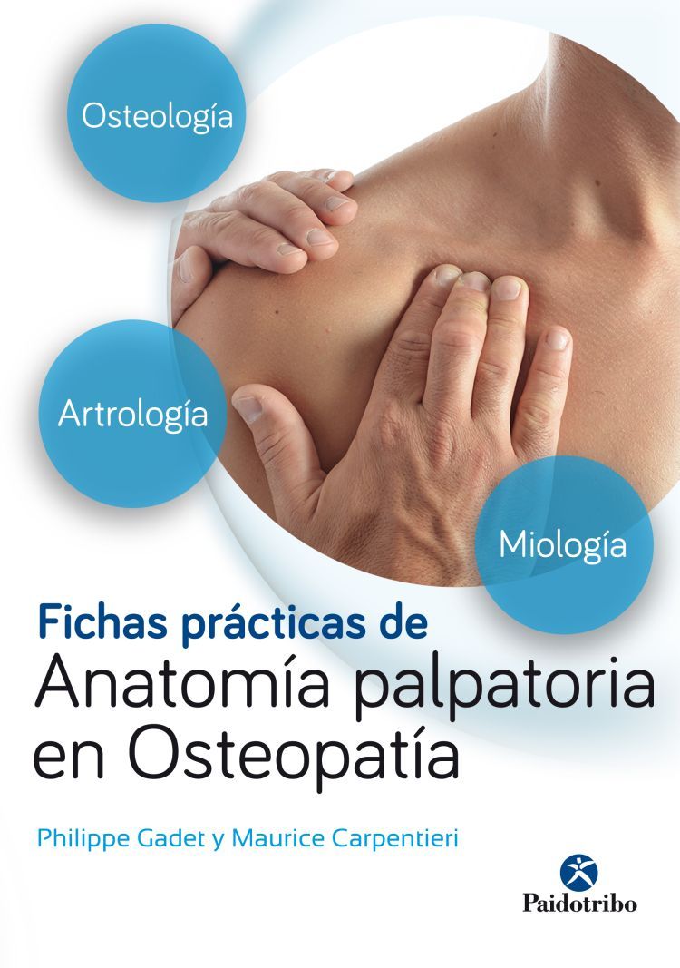 Fichas prácticas de anatomía palpatoria en osteopatía