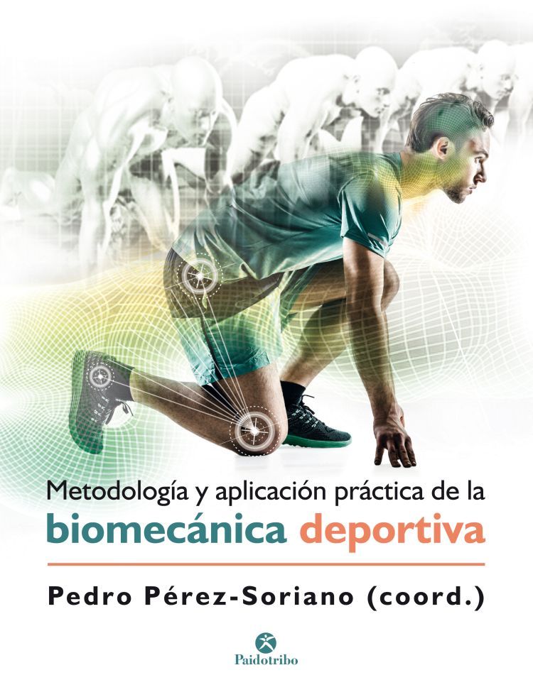 Metodología y aplicación práctica de la biomecánica en la actividad física y el