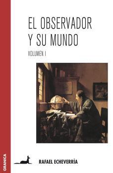 El observador y su mundo
