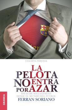 La pelota no entra por azar