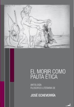 el morir como pauta ética