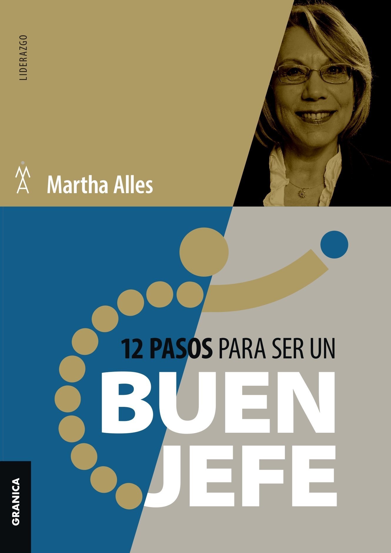 12 Pasos para ser un buen jefe (Nva ed)