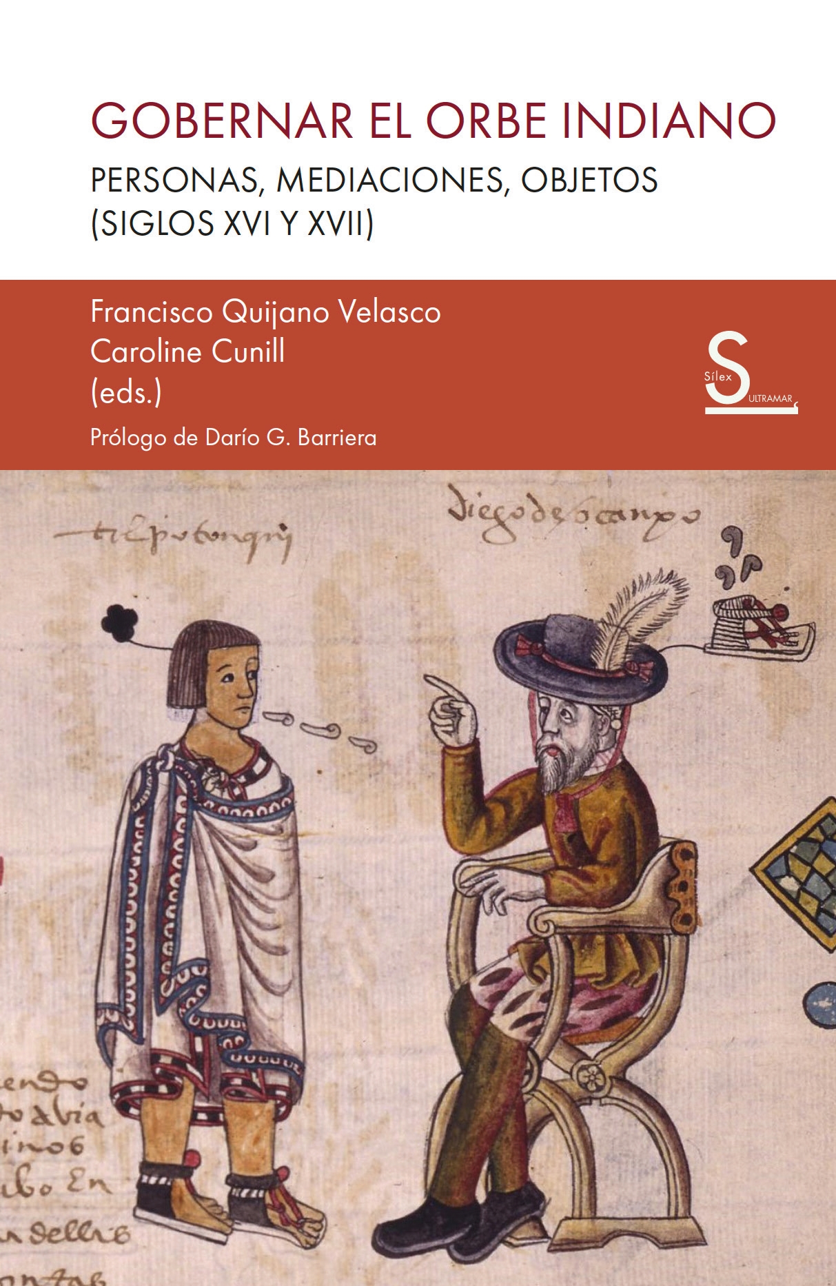 Gobernar el Orbe indiano