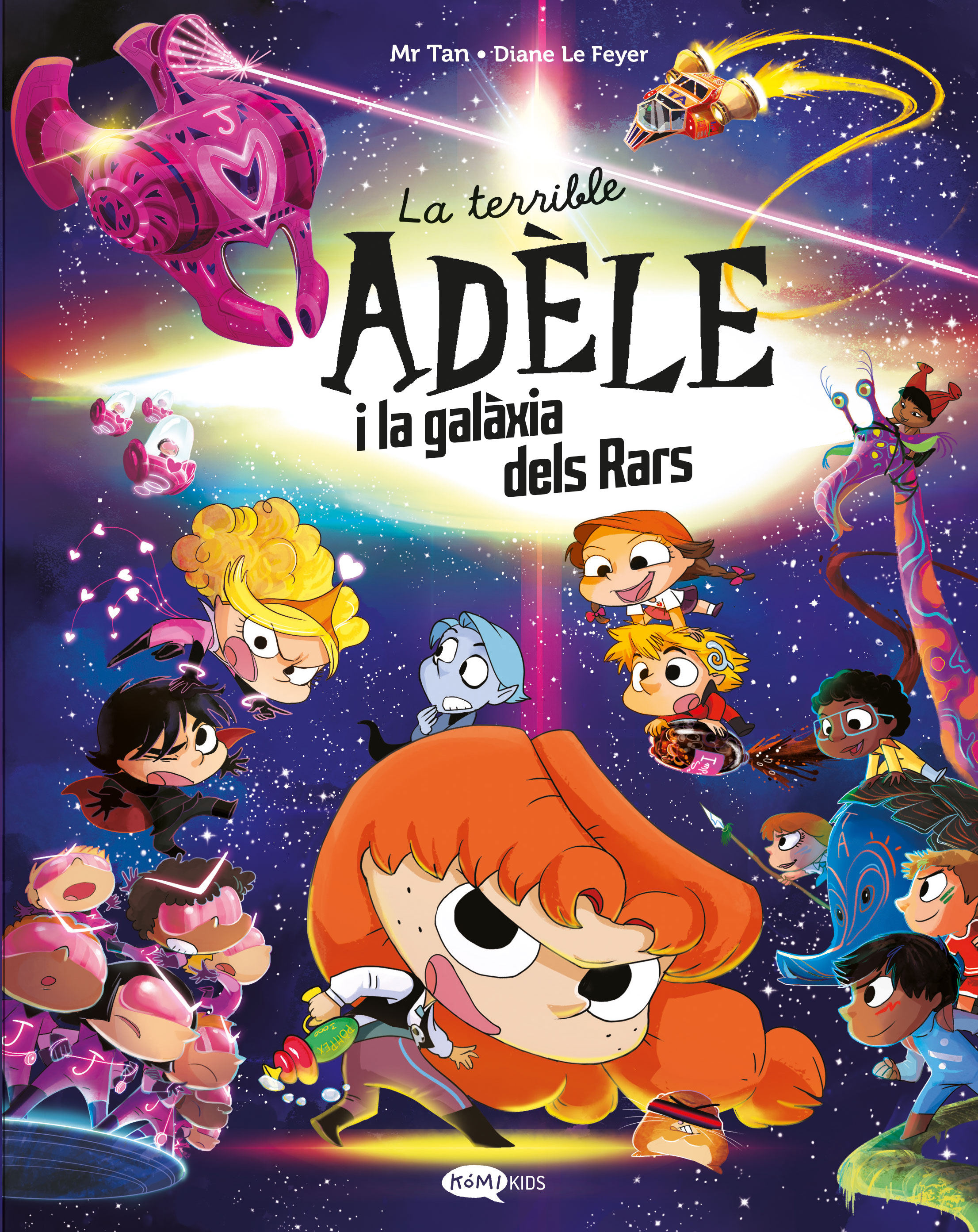 La terrible Adèle i la galàxia dels rars