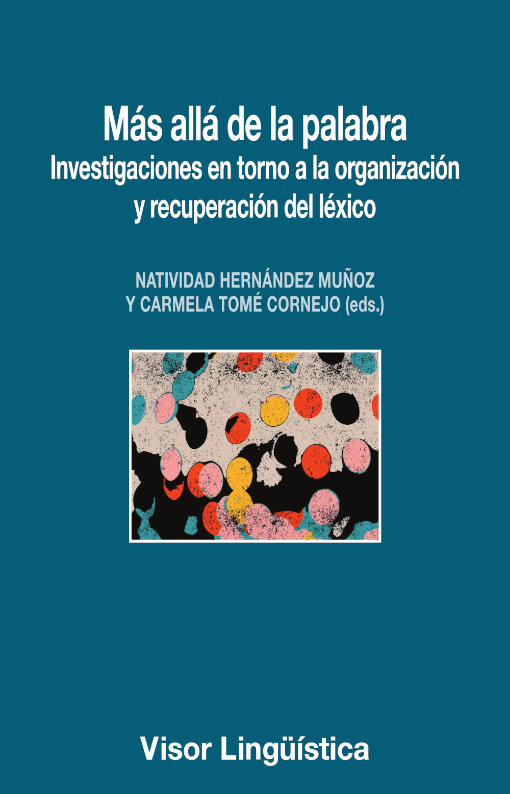 Más allá de la palabra