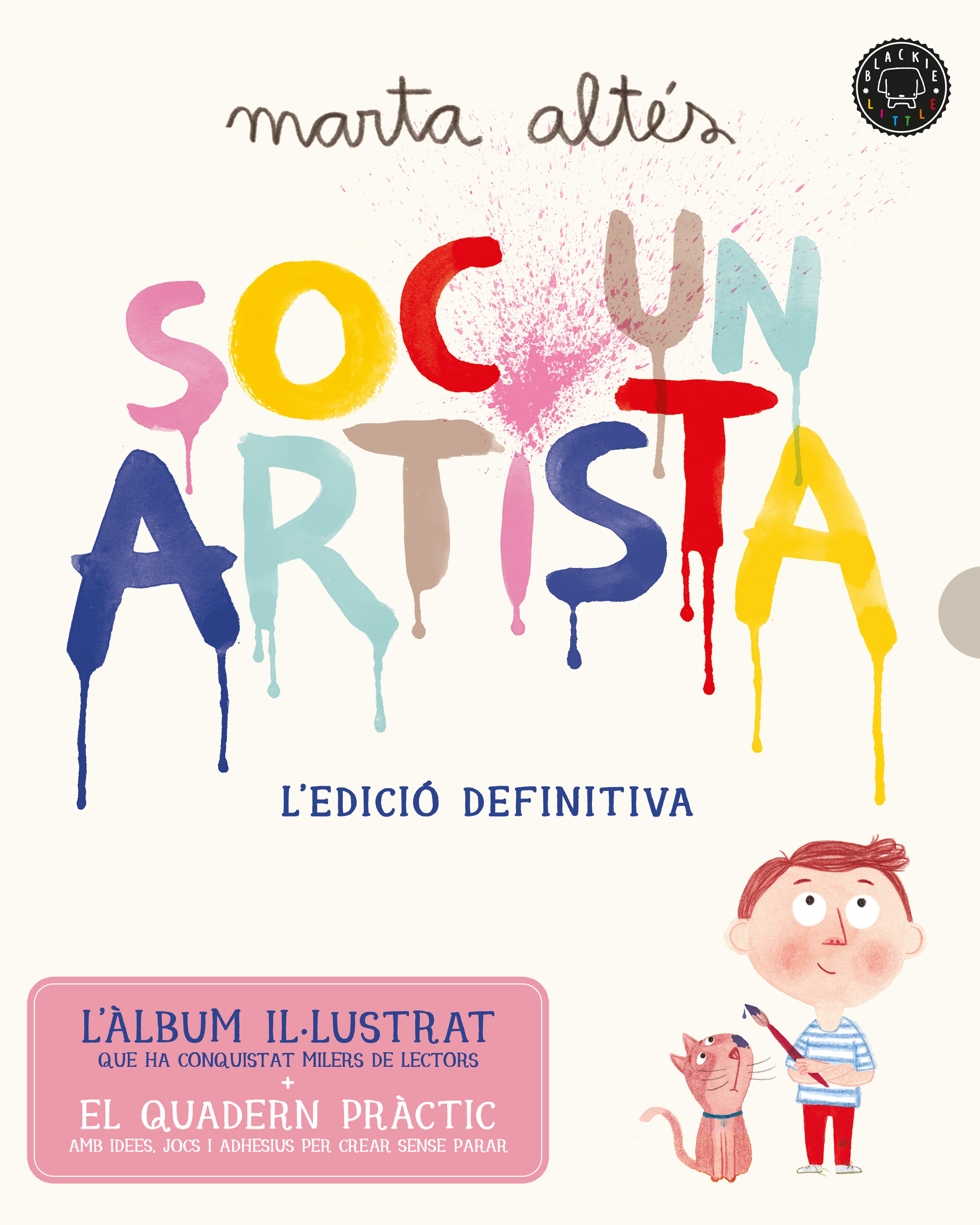 Soc un artista. L'edició definitiva.