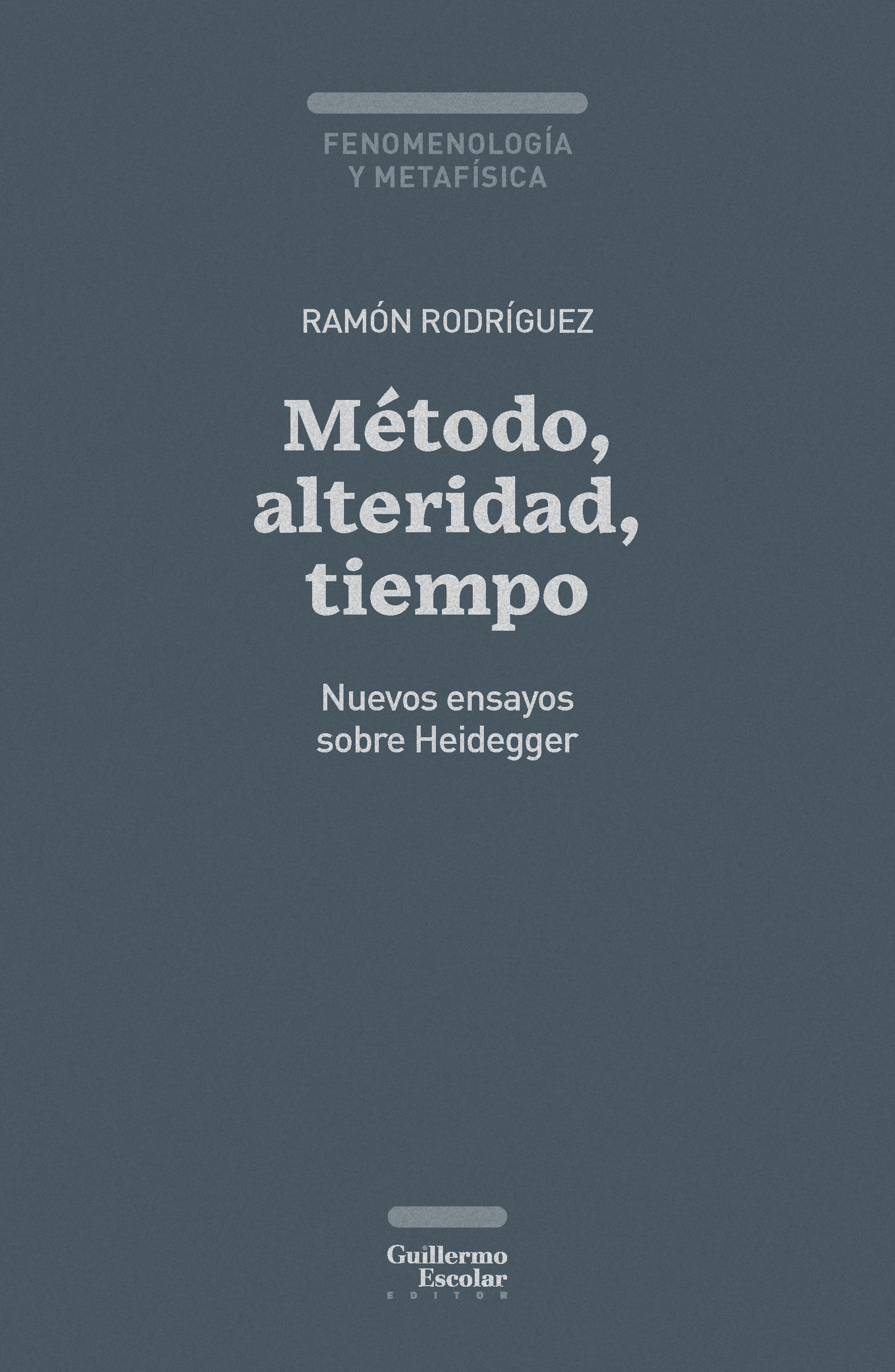 Método, alteridad, tiempo