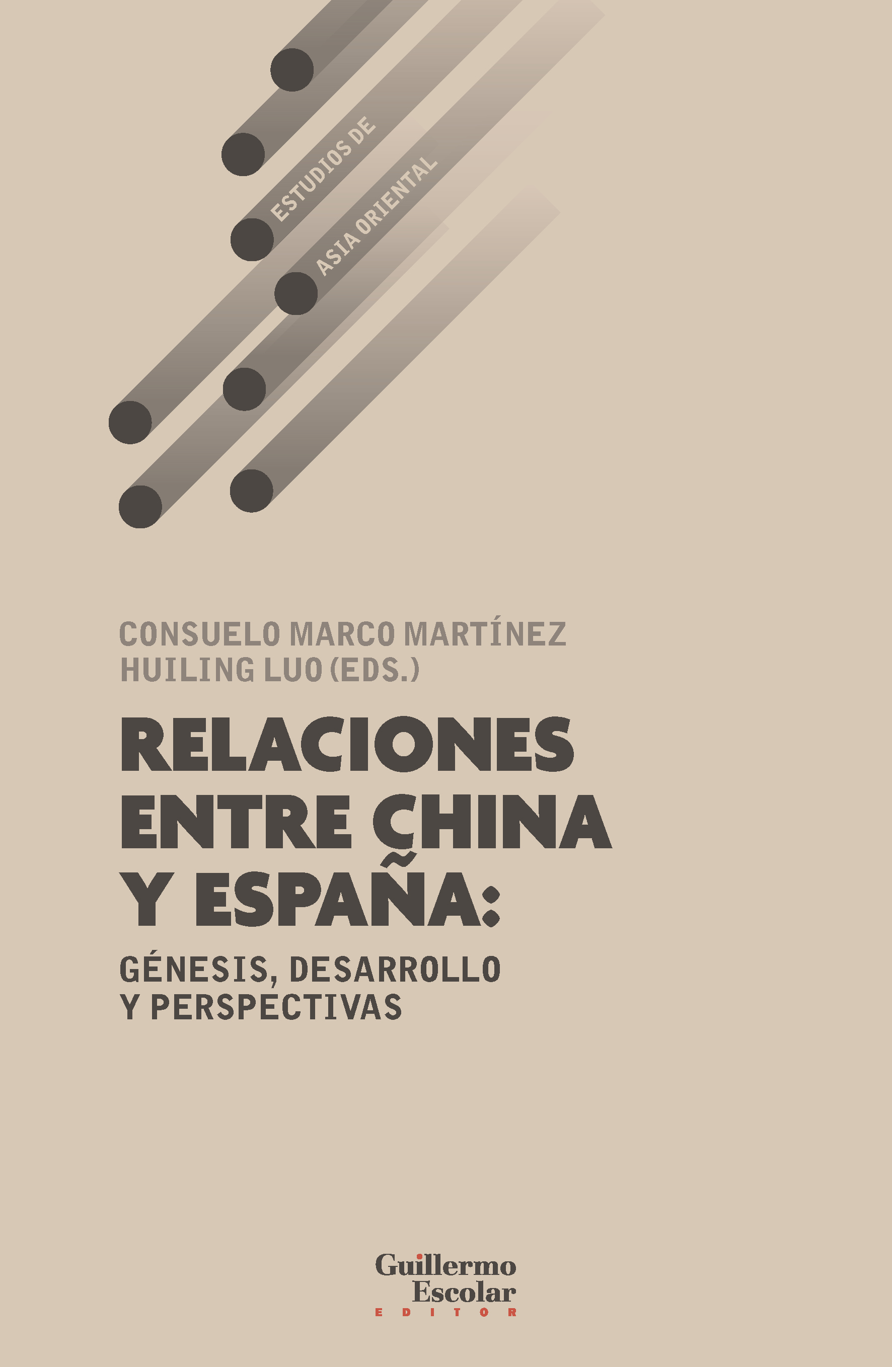 Relaciones entre China y España: génesis, desarrollo y persepctivas