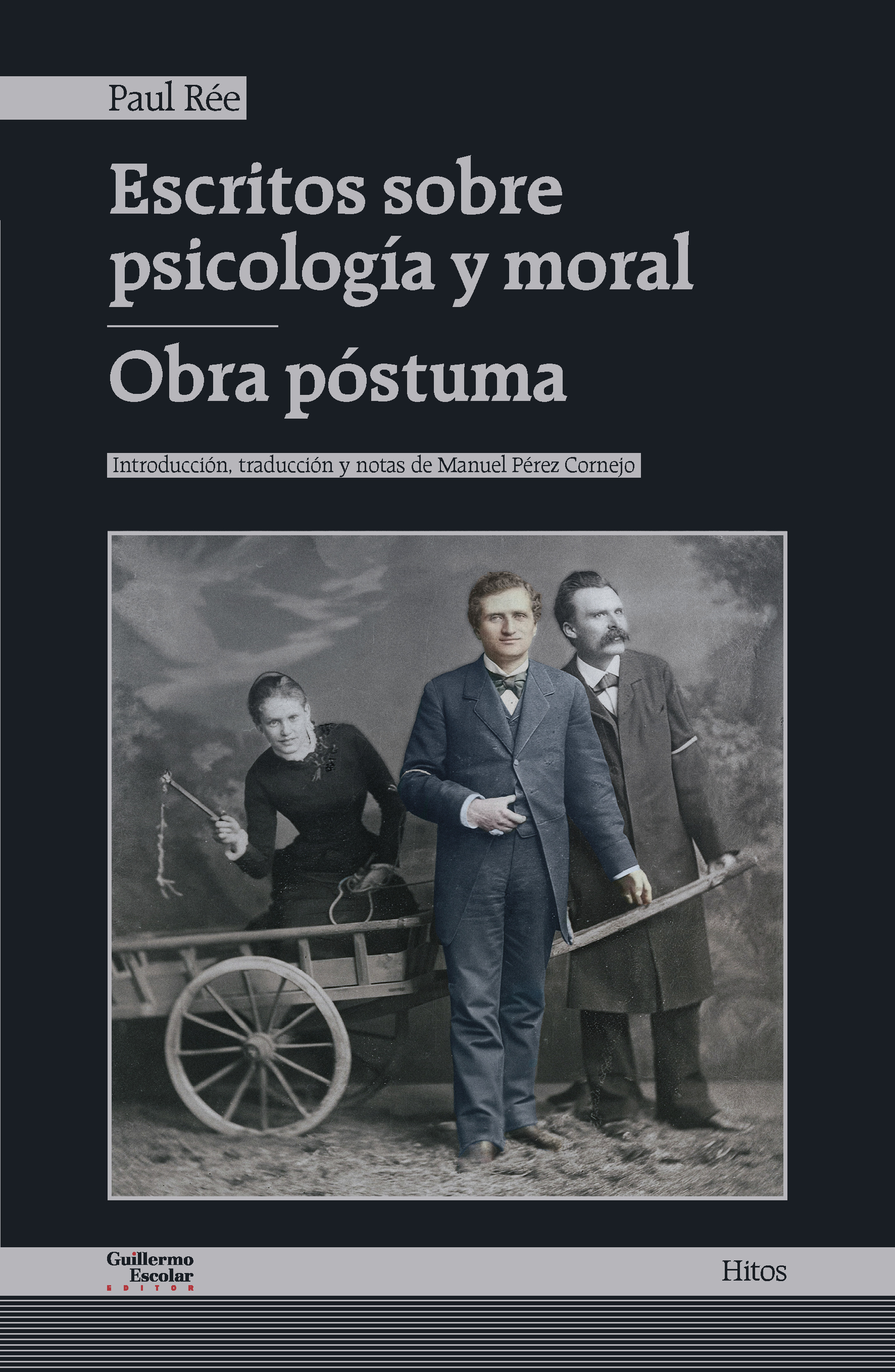 Escritos sobre psicología y moral - Obra póstuma