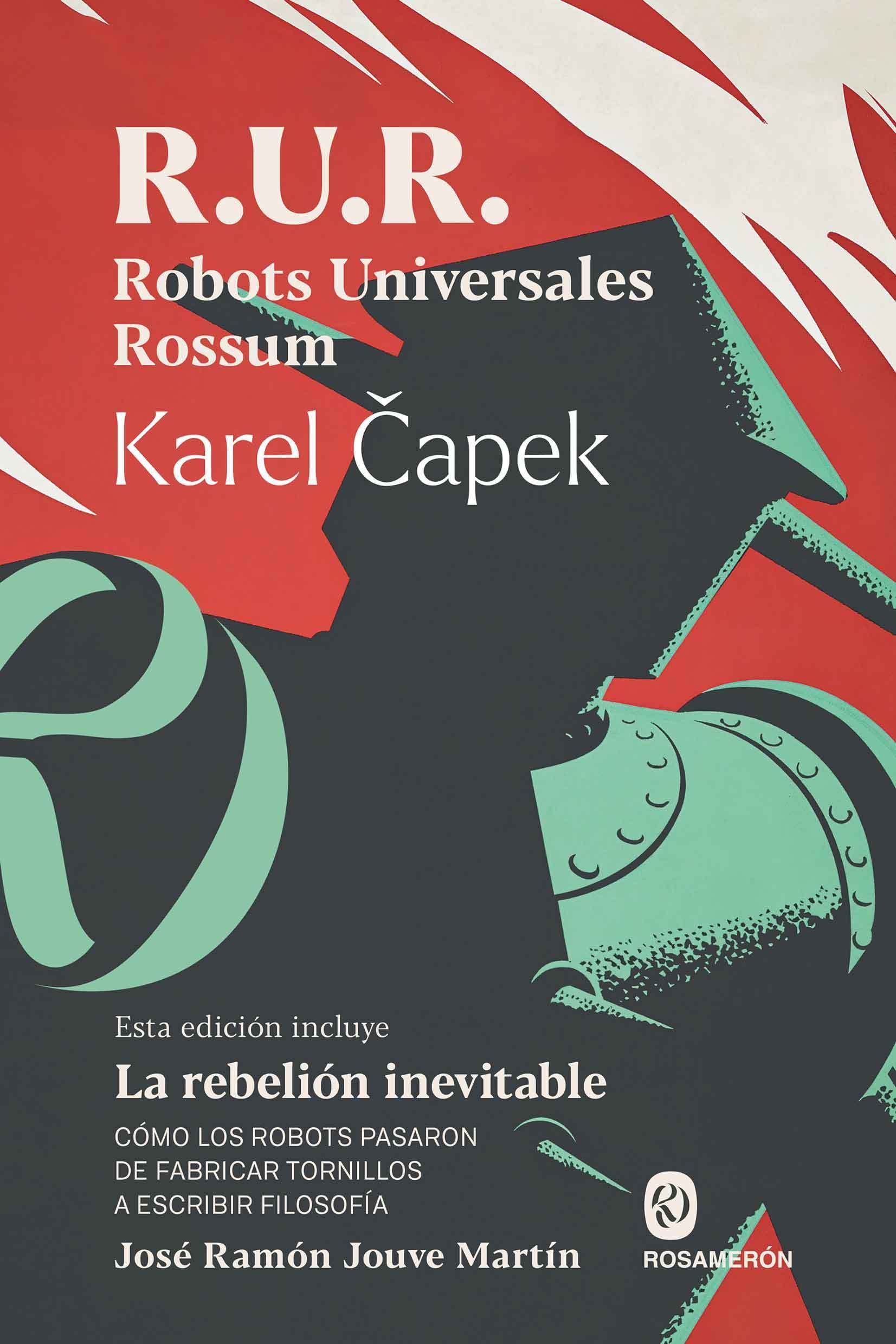 R. U. R. Robots Universales Rossum