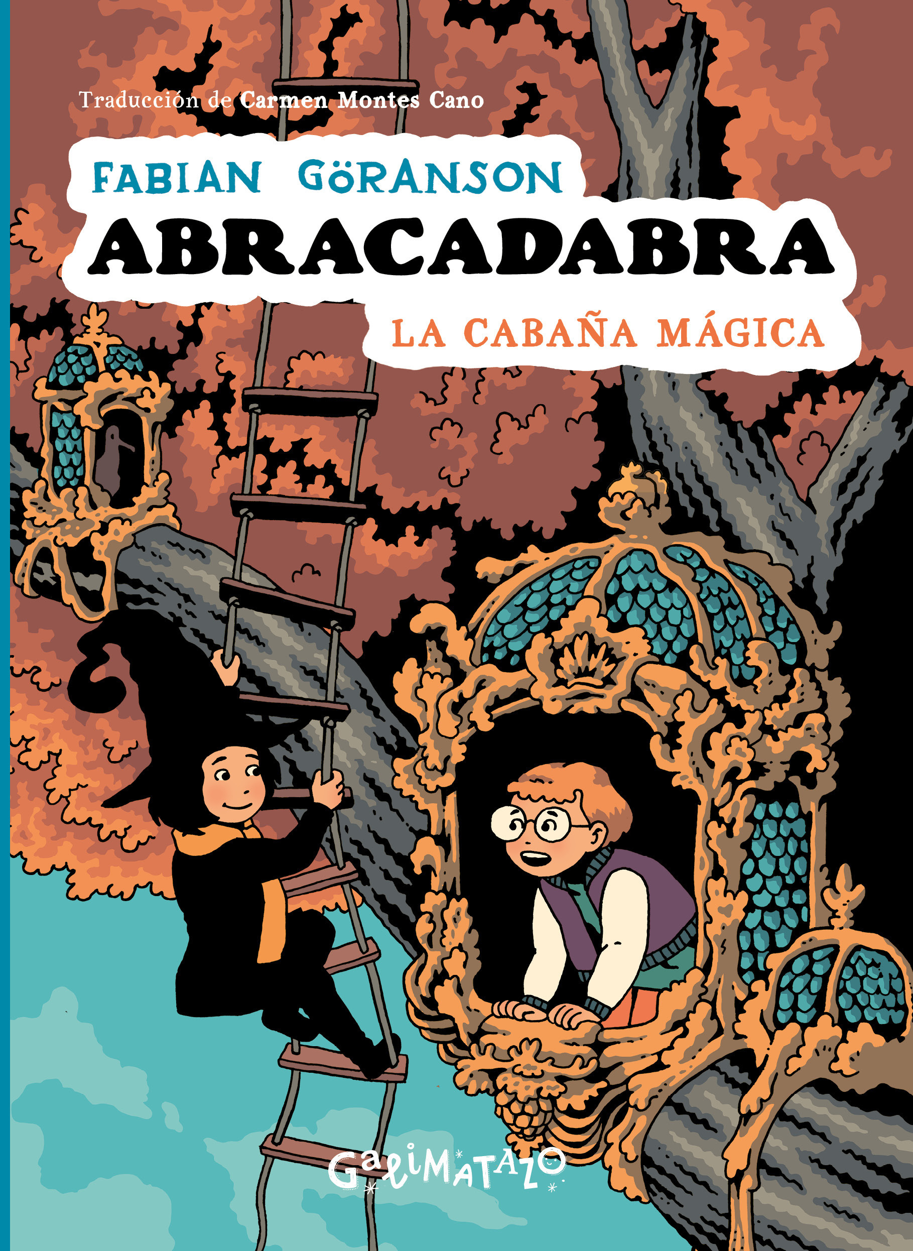 Abracadabra 3. La cabaña mágica