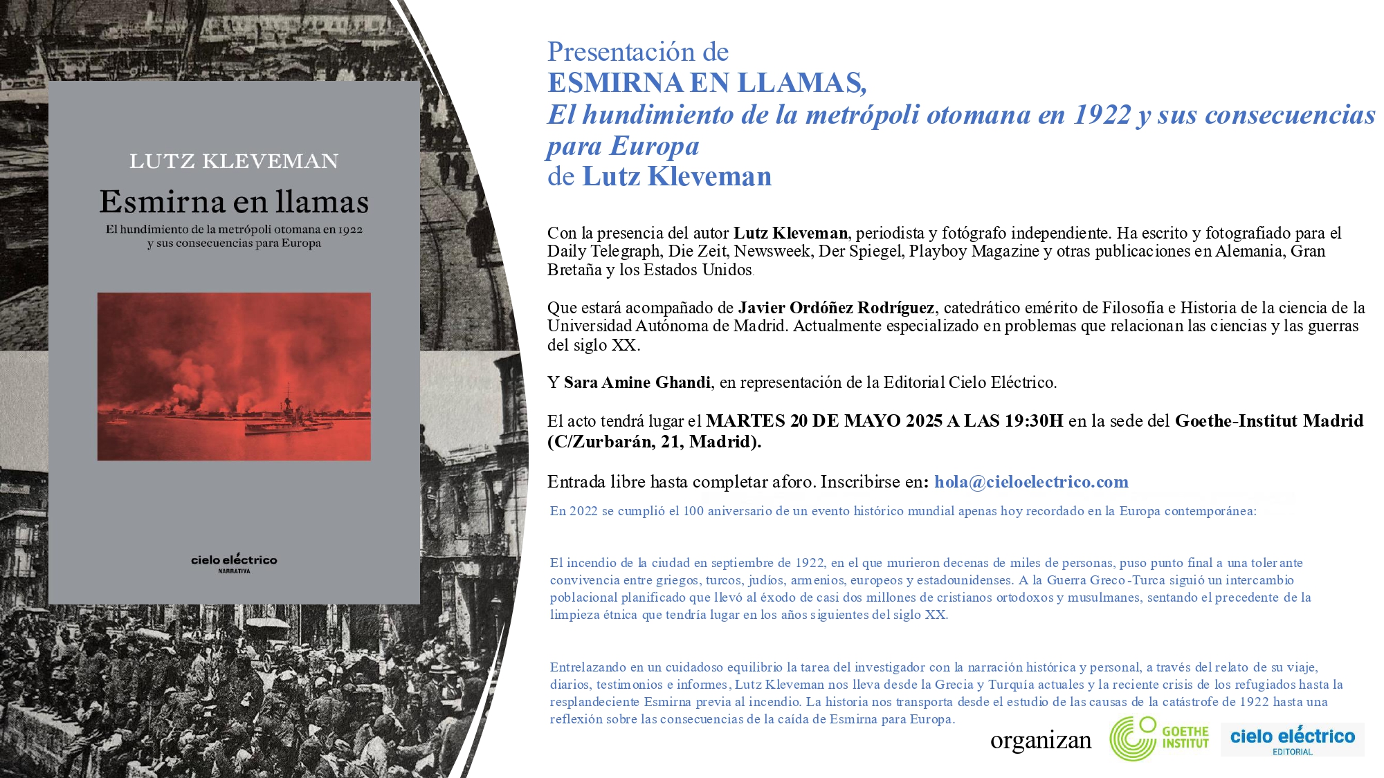 ANUNCIO DE PRESENTACIÓN DEL LIBRO “ESMIRNA EN LLAMAS. El hundimiento de la metrópoli otomana en 1922 y sus consecuencias para Europa" de Lutz Kleveman