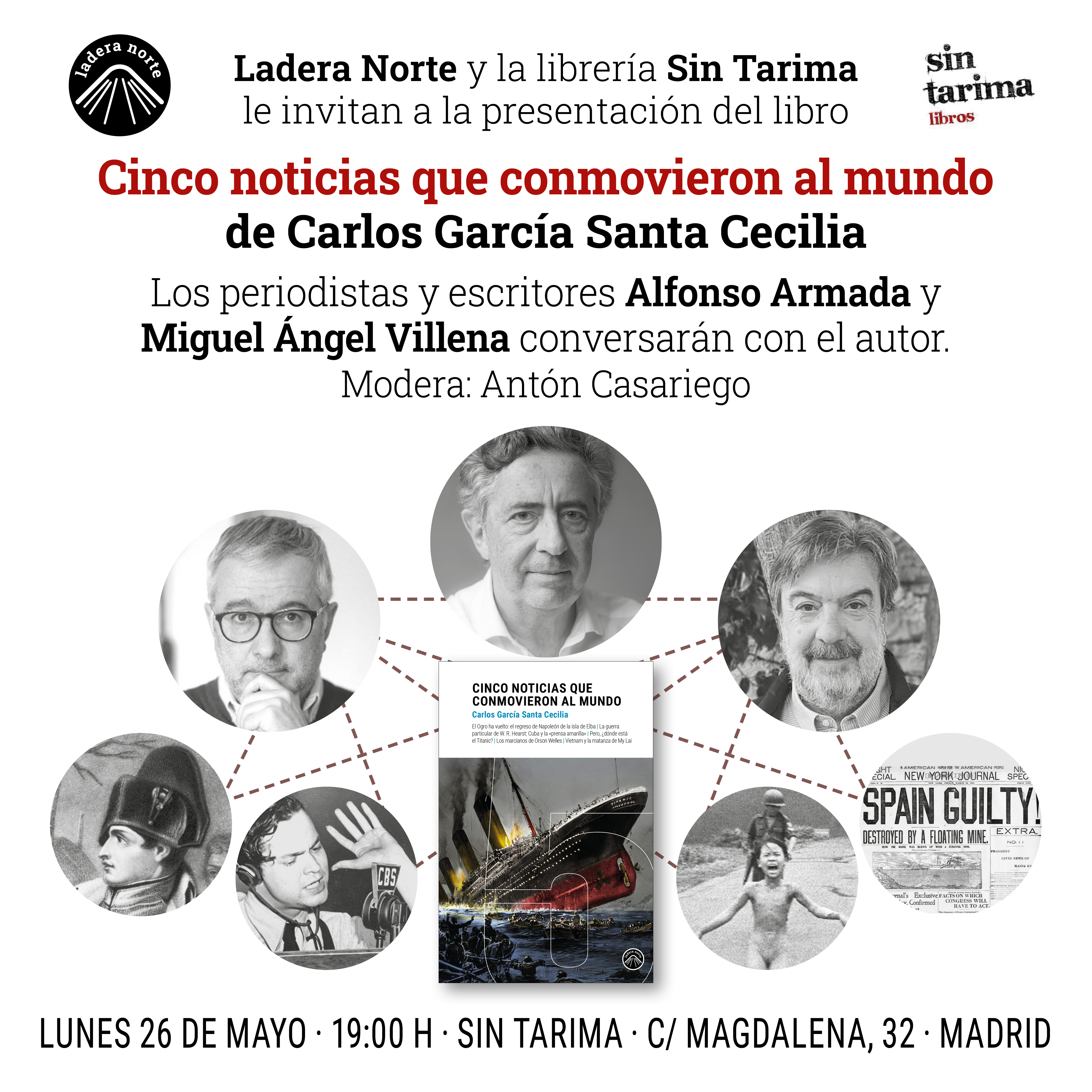 Presentación de 'Cinco noticias que conmovieron al mundo', de Carlos G. Santa Cecilia